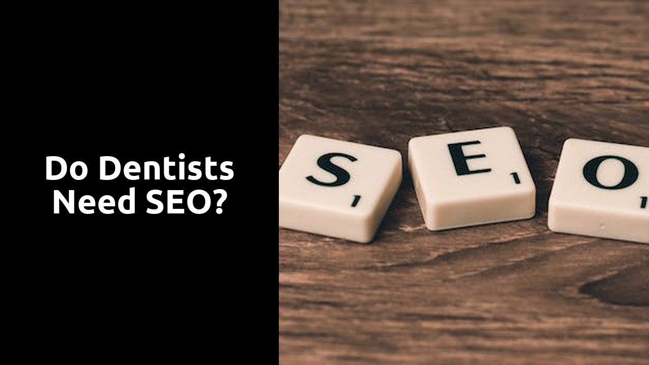 Do dentists need SEO?