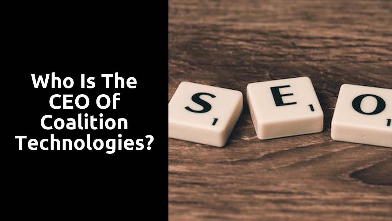 Who is the CEO of Coalition Technologies?